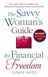 The savvy woman's guide to financial freedom
