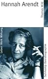 Hannah Arendt (Suhrkamp BasisBiographien) - Thomas Wild