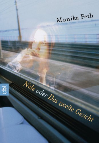 Nele oder Das zweite Gesicht (German Edition)