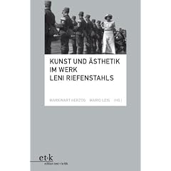 Kunst und �sthetik im Werk Leni Riefenstahls