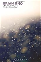 Brian Eno: Oblique Music Brian Eno: Oblique Music