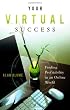 Your Virtual Success: Image of Your Virtual Success:
