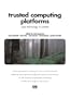 Trusted Computing Platforms: TCPA Technology in Context