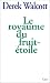 Search : Le royaume du fruit-étoile