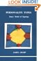 Personality Types: Jung's Model of Typology (Studies in Jungian Psychology By Jungian Analysts)