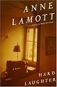 Hard Laughter: A Novel