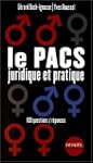 Le PACS juridique et pratique : 100 q...