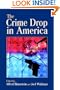 The Crime Drop in America (Cambridge Studies in Criminology)