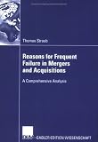 Revue Deutscher Universitãâ¤tsvlg  / Reasons for frequent failure in Mergers and Acquis