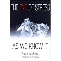 The End of Stress As We Know It