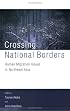 Crossing National Borders: International Migration Issues in Northeast Asia