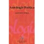 Antologia poetica/ Poetic Anthology (Letras De America/ Letters of America) (Spanish Edition)