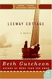 Leeway Cottage : A Novel