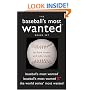 Baseball's Most Wanted Boxed Set: Baseball's Most Wanted, Baseball's Most Wanted II, and The World Series' Most Wanted