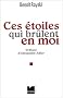 Ces �toiles qui br�lent en moi
