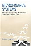Review Zed Books  / Micro-Finance Systems: Designing Quality Financial Services for the Poor