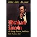 Think Anew, Act Anew: Abraham Lincoln on Slavery, Freedom, and Union