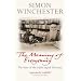 The Meaning of Everything. The Story of the Oxford English Dictionary