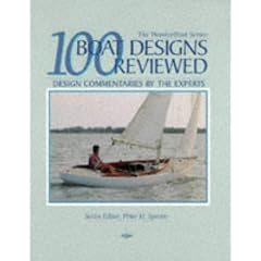 100 Boat Designs Reviewed: Design Commentaries by the Experts ("WoodenBoat Books")
