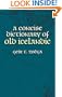A Concise Dictionary of Old Icelandic (Dover Language Guides)