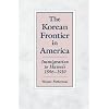 The Korean Frontier in America: Immigration to Hawaii 1896-1910