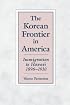 The Korean Frontier in America: Immigration to Hawaii 1896-1910