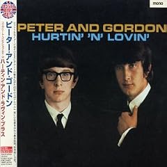 Hurtin N Lovin by Peter & Gordon