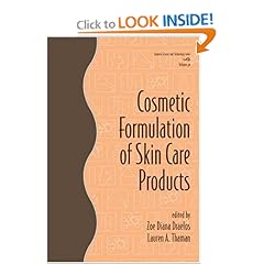 Cosmetic Formulation of Skin Care Products (Cosmetic Science and Technology Series Vol. 30)