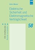 Elektrische Sicherheit und elektromagnetische Vertr�glichkeit