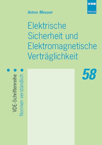 Elektrische Sicherheit und elektromagnetische Vertr�glichkeit