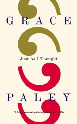 Just As I Thought under Paley, Grace in The Books Store