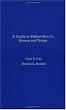 A Guide to Biblical Sites in Greece and Turkey