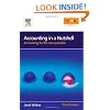 Accounting in a Nutshell: Accounting for the non-specialist: Accounting for the Non-specialist (In a Nutshell) (CIMA Professional Handbook)
