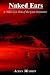 Search : Naked Ears: A Child's-Eye View of the Great Depression