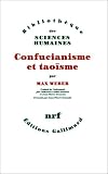 Confucianisme et Tao�sme par Weber