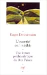 L'Essentiel est invisible - Une lectu...