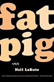 More details of book titled: Fat Pig: A Play