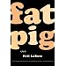 Fat Pig: A Play