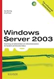 Bild zu: Windows Server 2003: Einrichtung und Administration von Unternehmensnetzen mit Standard und Enterprise Edition