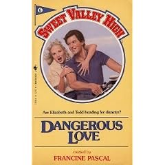 Dangerous Love (Sweet Valley High)