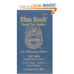 Kelley Blue Book Used Car Guide: Consumer Edition, 1991-2005 Models; January-June-2006; 80th Anniversary Edition (Kelley Blue Book Used Car Guide Consumer Edition)