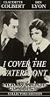 I Cover the Waterfront