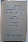 A bibliography of British and Irish municipal history