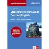 Uni-Wissen Anglistik /Amerikanistik: Strategies of Translation German/English: Optimize your exam preparation