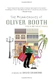 The Misadventures of Oliver Booth: Life in the Lap of Luxury