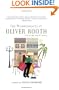 The Misadventures of Oliver Booth: Life in the Lap of Luxury