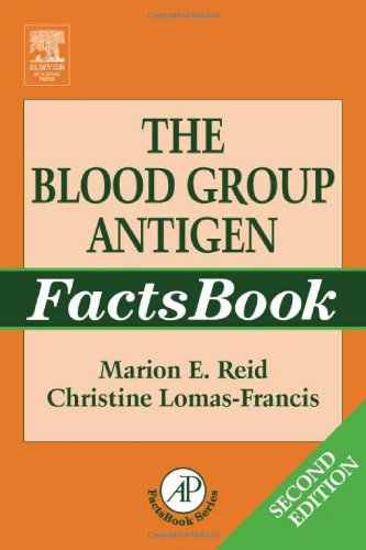 The Blood Group Antigen FactsBook, Second Edition