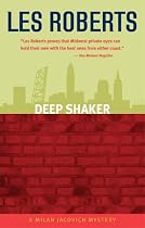 Deep Shaker: A Milan Jacovich Mystery (Paperback)
