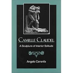 Camille Claudel: A Sculpture of Interior Solitude