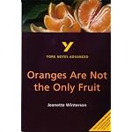 York Notes Advanced: "Oranges Are Not the Only Fruit" by Jeanette Winterson (York Notes Advanced) book cover